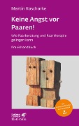 Cover-Bild zum Titel 'Keine Angst vor Paaren! (Leben Lernen, Bd. 259)' von 'Martin Koschorke'