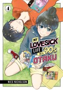Cover-Bild zum Titel 'My Lovesick Life as a '90s Otaku 4' von 'Nico Nicholson'