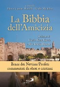 Cover-Bild zum Titel 'La Bibbia dell'amicizia. Brani dei Neviim/Profeti commentati da ebrei e cristiani' von 'Giulio Michelini, Marco Cassuto Morselli'