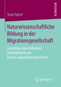 Cover-Bild zum Titel 'Naturwissenschaftliche Bildung in der Migrationsgesellschaft' von 'Tanja Tajmel'