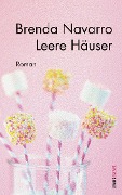 Cover-Bild zum Titel 'Leere Häuser' von 'Brenda Navarro'