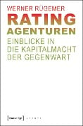 Rating-Agenturen - Werner Rügemer