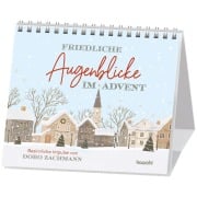 Cover-Bild zum Titel 'Friedliche Augenblicke im Advent' von 'Doro Zachmann'