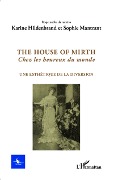 Cover-Bild zum Titel 'The house of Mirth, Chez les heureux du monde' von 'Mantrant, Hildenbrand'