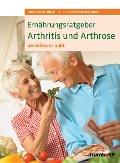 Cover-Bild zum Titel 'Ernährungsratgeber Arthritis und Arthrose' von 'Sven-David Müller, Christiane Weißenberger'