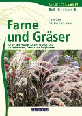 Cover-Bild zum Titel 'Farne und Gräser' von 'Hans Götz, Martin Häußermann'