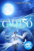 Cover-Bild zum Titel 'Calypso (1). Zwischen den Welten' von 'Fabiola Nonn'