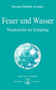 Cover-Bild zum Titel 'Feuer und Wasser' von 'Omraam Mikhaël Aïvanhov'