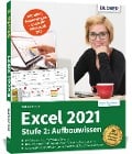 Cover-Bild zum Titel 'Excel 2021 - Stufe 2: Aufbauwissen' von 'Inge Baumeister'
