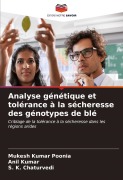 Cover-Bild zum Titel 'Analyse génétique et tolérance à la sécheresse des génotypes de blé' von 'Mukesh Kumar Poonia, Anil Kumar, S. K. Chaturvedi'