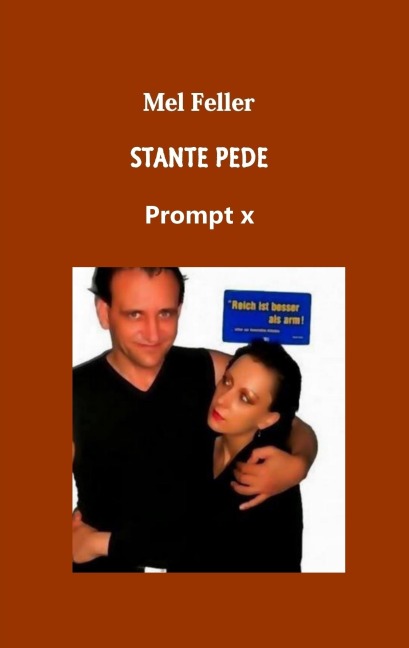 Stante Pede - Mel Feller