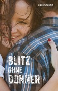 Cover-Bild zum Titel 'Blitz ohne Donner' von 'Christa Ludwig'