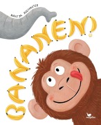 Cover-Bild zum Titel 'Bananen!' von 'Nastja Holtfreter'