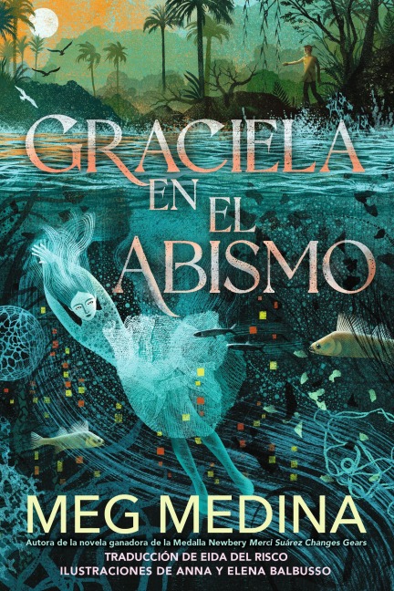 Graciela En El Abismo - Meg Medina