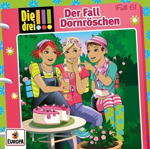 Die drei !!! 61: Der Fall Dornröschen - 