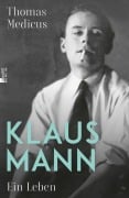 Cover-Bild zum Titel 'Klaus Mann' von 'Thomas Medicus'