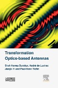 Cover-Bild zum Titel 'Transformation Optics-based Antennas' von 'Shah Nawaz Burokur, Jianjia Yi, Paul-Henri Tichit, André de Lustrac'