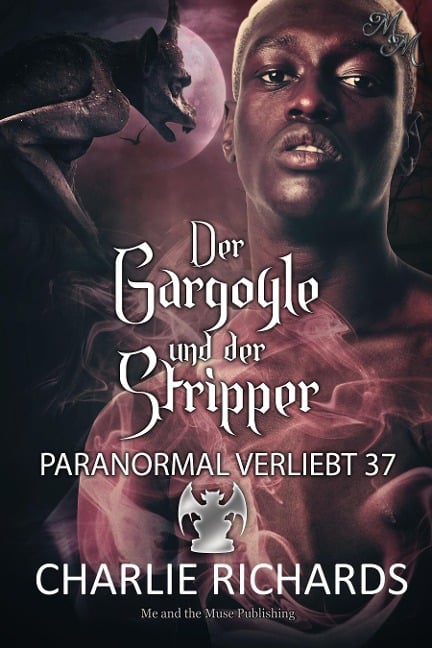 Der Gargoyle und der Stripper - Charlie Richards
