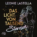 Cover-Bild zum Titel 'Das Licht von tausend Sternen' von 'Leonie Lastella'
