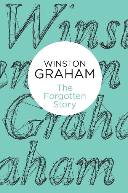 The Forgotten Story - Winston Graham