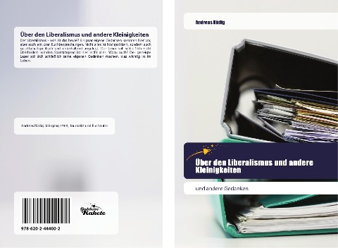 Über den Liberalismus und andere Kleinigkeiten - Andreas Rüdig