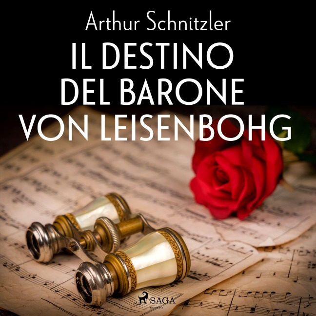 Il destino del barone von Leisenbohg - Arthur Schnitzler