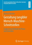 Cover-Bild zum Titel 'Gestaltung tangibler Mensch-Maschine-Schnittstellen' von 'Michael Wächter'