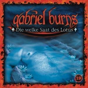 19/Die welke Saat des Lotus (Remastered Edition) - Gabriel Burns