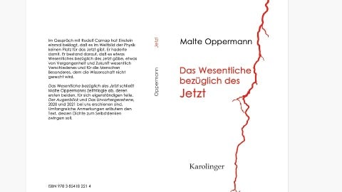 Das Wesentliche bezüglich des Jetzt - Malte Oppermann