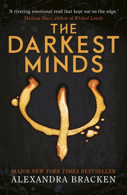 The Darkest Minds: Book 1 (A Darkest Minds Novel) - Alexandra Bracken