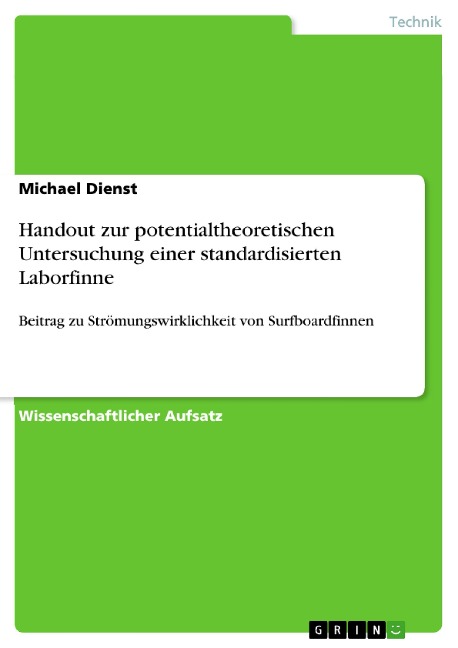 Handout zur potentialtheoretischen Untersuchung einer standardisierten Laborfinne - Michael Dienst