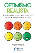 Optimismo realista - Ángel Alcalá