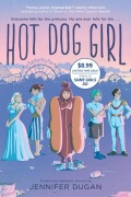 Cover-Bild zum Titel 'Hot Dog Girl' von 'Jennifer Dugan'