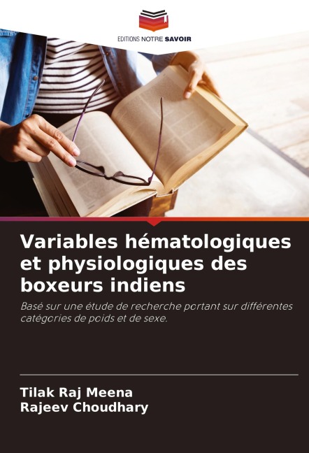 Variables hématologiques et physiologiques des boxeurs indiens - Tilak Raj Meena, Rajeev Choudhary