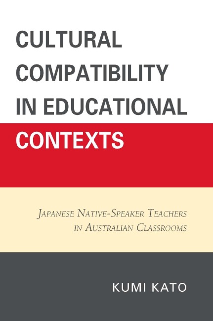 Cultural Compatibility in Educational Contexts - Kumi Kato