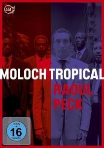 Moloch Tropical - Jean-René Lemoine, Raoul Peck, Aleksey Aygi