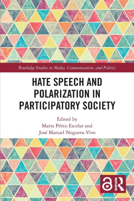 Hate Speech and Polarization in Participatory Society - 