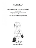 Cover-Bild zum Titel 'SCHIKO - Portraitskizzen: Der Schulmeister aus einem vergangenen Jahrhundert' von 'Klaus Schikore'