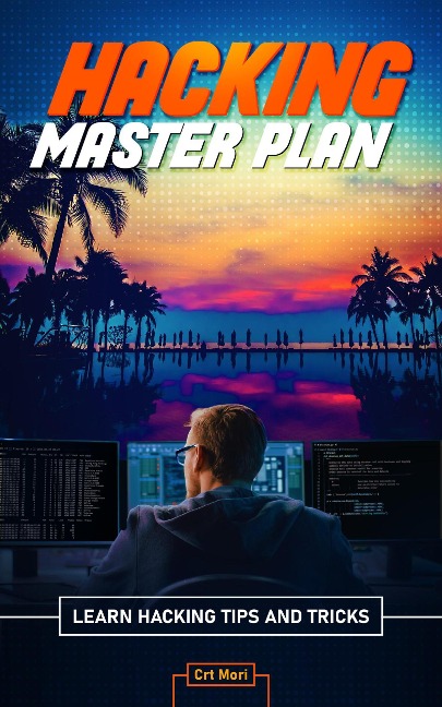 Master Hacking Plan - Crt Mori