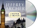 A Matter of Honor - Jeffrey Archer