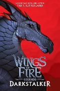 Cover-Bild zum Titel 'Darkstalker (Wings of Fire: Legends)' von 'Tui T Sutherland'
