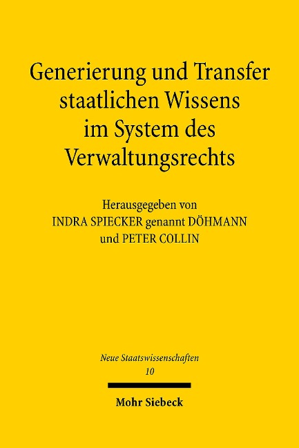 Generierung und Transfer staatlichen Wissens im System des Verwaltungsrechts - 
