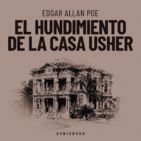 El hundimiento de la casa Usher - Edgar Allan Poe