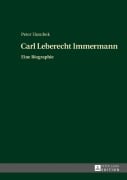 Cover-Bild zum Titel 'Carl Leberecht Immermann' von 'Peter Hasubek'