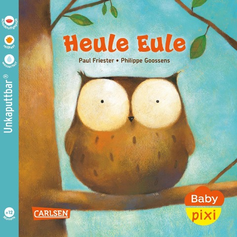 Baby Pixi (unkaputtbar) 131: Heule Eule - Paul Friester