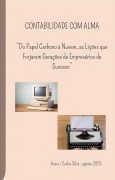 Cover-Bild zum Titel 'Contabilidade Com Alma' von 'Carlos Silva'