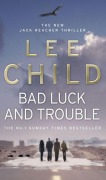 Cover-Bild zum Titel 'Bad Luck and Trouble' von 'Lee Child'