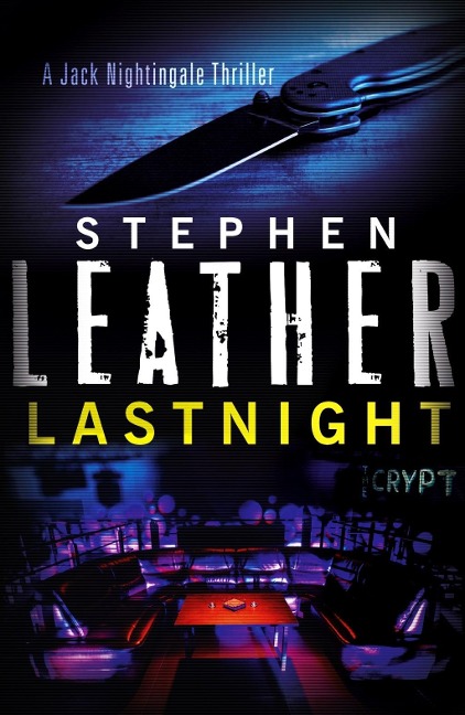 Lastnight - Stephen Leather