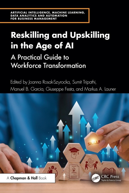 Reskilling and Upskilling in the Age of AI - 
