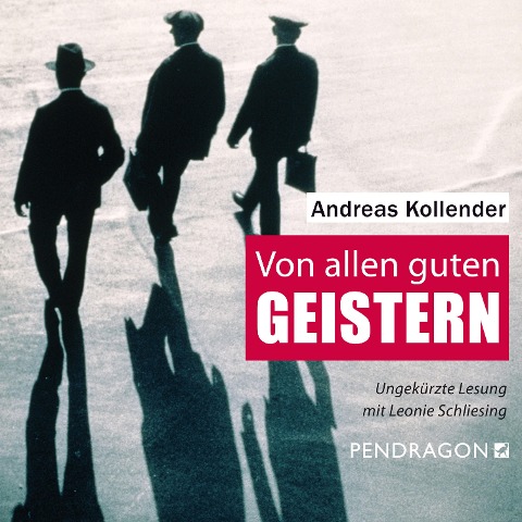 Von allen guten Geistern - Andreas Kollender